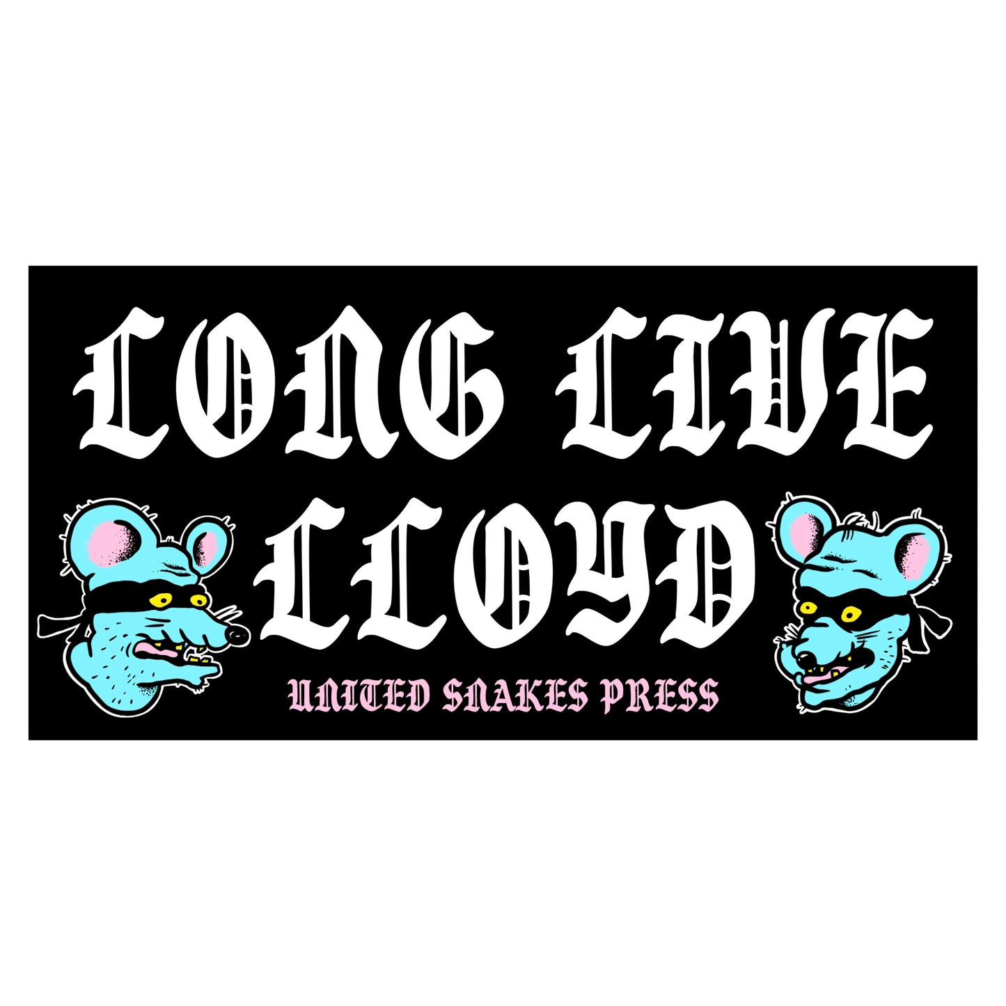 LONG LIVE LLOYD BUMPER STICKER