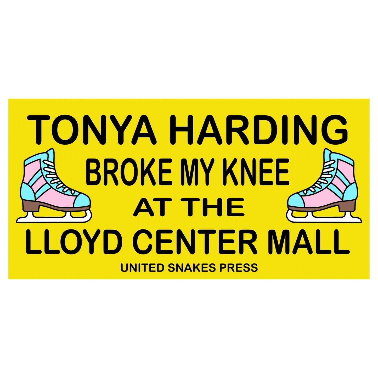 YELLOW TONYA BUMPER STICKER