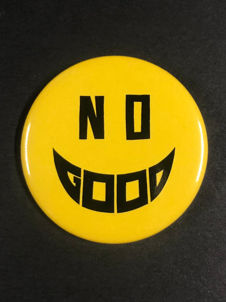 NO GOOD JUMBO BUTTON