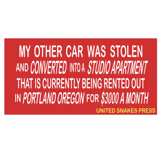 STOLEN IN PORTLAND BUMPER STICKER